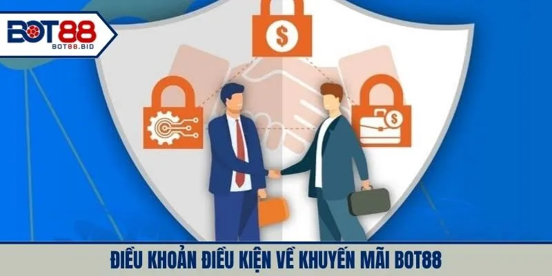 Chính sách khuyến mãi của BOT88