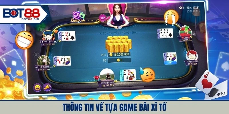 Xì tố trở thành siêu phẩm game bài truyền thống Việt Nam