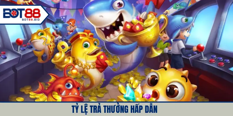 Tỷ lệ trả thưởng hấp dẫn 